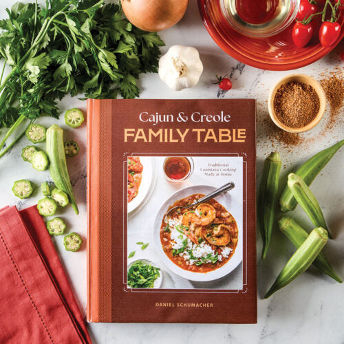 Cajun and Creole Family Table Cookbook