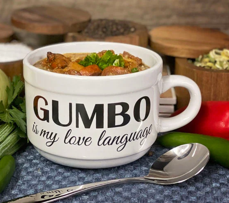 'Gumbo is My Love Language' Bowl