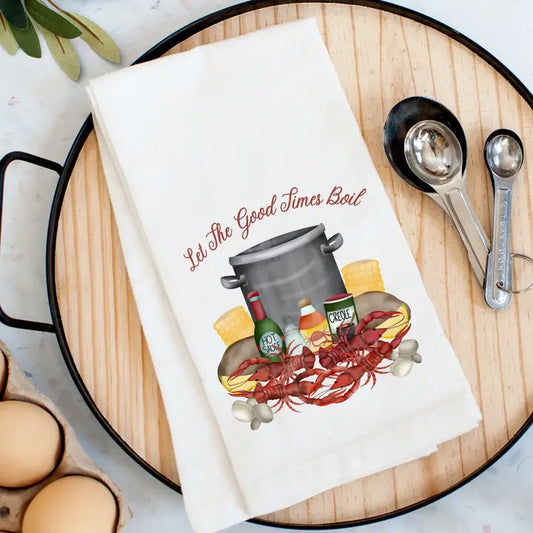 'Let the Good Times Boil' Kitchen Towel